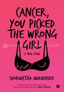 Cancer, You Picked The Wrong Girl image