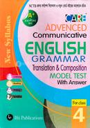 Care Advanced Communicative English Grammar Translation And Composition (Model Test With Answer) for Class 4 image