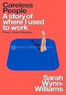 Careless People: A story of where I used to work image