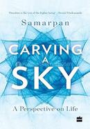 Carving a Sky : A Perspective on Life image