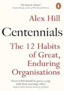 Centennials: The 12 Habits of Great, Enduring Organisations image