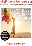 Change your Life by Changeing Attitude image