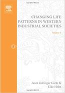 Changing Life Patterns in Western Industrial Societies image