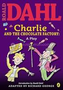 Charlie and the Chocolate Factory: A Play image