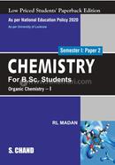 Chemistry For B.Sc. Students - Organic Chemistry I image