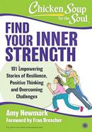 Chicken Soup For the Soul: Find Your Inner Strength image