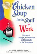 Chicken Soup for the Soul at Work