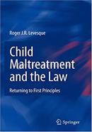 Child Maltreatment and the Law image