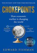 Chokepoints : How economic warfare is changing the world image