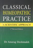 Classical Homoeopathic Practice: A Scientific Approach image