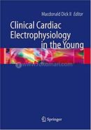 Clinical Cardiac Electrophysiology in the Young image
