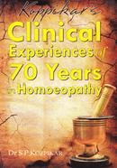 Clinical Experiences of 70 Years in Homoeopathy: 1