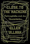 Close to the Machine image