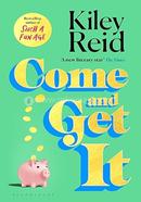 Come and Get It image