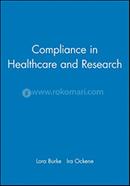 Compliance in Healthcare and Research (American Heart Association Monograph Series) image