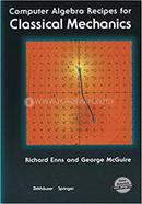 Computer Algebra Recipes For Classical Mechanics image