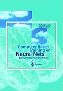 Computer Based Training On Neural Nets: Basics, Development, And Practice image
