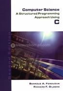 Computer Science: A Structured Programming Approach Using C image
