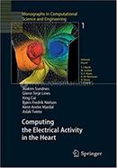 Computing the Electrical Activity in the Heart image