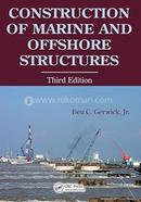 Construction of Marine and Offshore Structures, 3rd Edition image