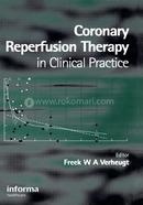 Coronary Reperfusion Therapy in Clinical Practice image