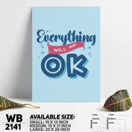 DDecorator Everything Will Be OK - Motivational Wall Board and Wall Canvas - WB2141