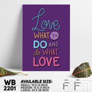 DDecorator Love What You Do - Motivational Wall Board and Wall Canvas - WB2201