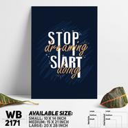 DDecorator Stop Dreaming Start Doing - Motivational Wall Board and Wall Canvas - WB2171