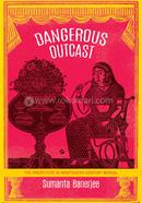 Dangerous Outcast image