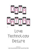 Data Dating: Love, Technology, Desire image