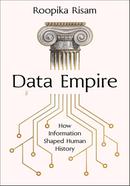 Data Empire: How information shaped human history image