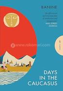 Days in the Caucasus image