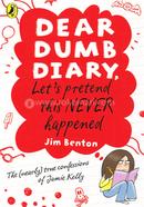 Dear Dumb Diary: Lets Pretend This Never Happened image