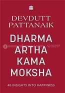 Dharma Artha Kama Moksha