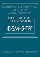 Diagnostic And Statistical Manual of Mental Disorders Text Revision DSM 5 TR image