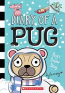 Diary Of A Pug - 2 : Pug's Snow Day image