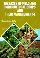 Diseases Of Field And Horticultural Crops And Their Management - I image