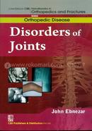 Disorders Of Joints (Handbooks In Orthopedics And Fractures Series, Vol. 32: Orthopedic Disease) image