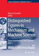 Distinguished Figures in Mechanism and Machine Science: Their Contributions and Legacies image