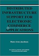 Distributed Infrastructure Support for Electronic Commerce Applications image