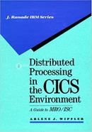 Distributed Processing in the Customer Information Control System Environment image