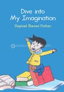 Dive into My Imagination image