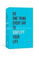 Do One Thing Every Day to Simplify Your Life image