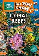 Do You Know? : Coral Reefs - Level 2 image
