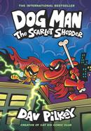Dog Man - 12: The Scarlet Shedder image