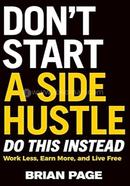 Don't Start a Side Hustle! image