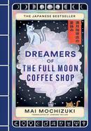 Dreamers of the Full Moon Coffee Shop image