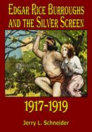 Edgar Rice Burroughs and the Silver Screen 1917-1919 image