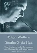 Edgar Wallace Smithy And the Hun image