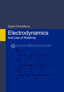 Electrodynamics And Use of Relativity image
